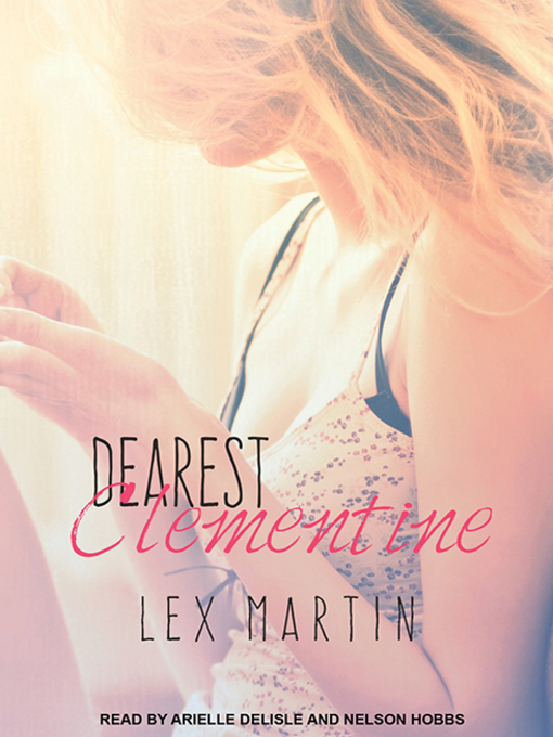 Title details for Dearest Clementine by Lex Martin - Available